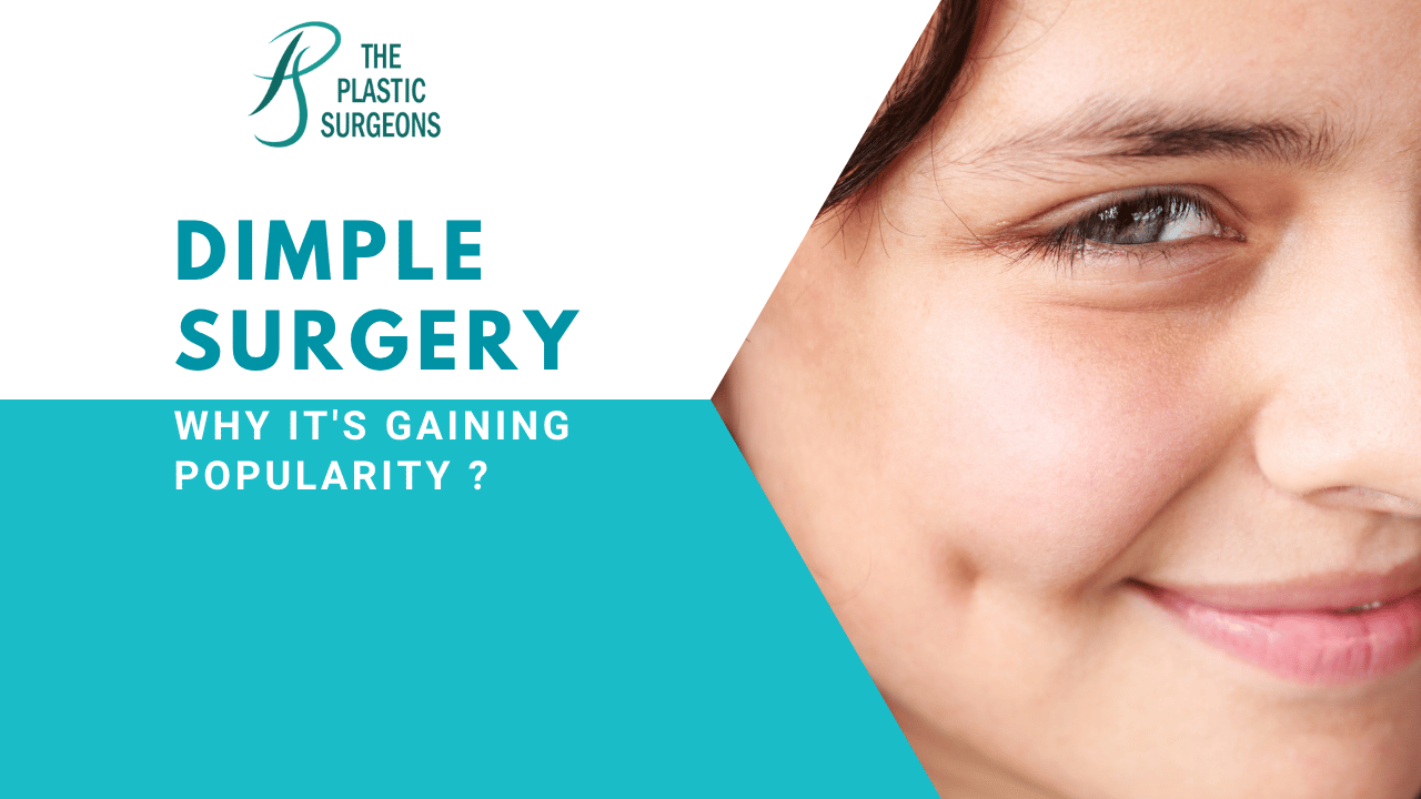 Dimple Surgery Trends: Why It's Gaining Popularity