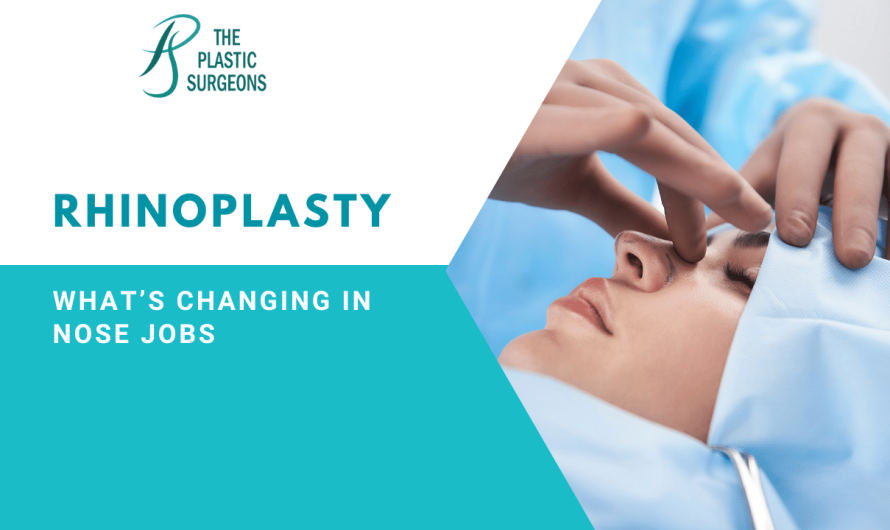 Rhinoplasty Trends 2025: What’s Changing in Nose Jobs