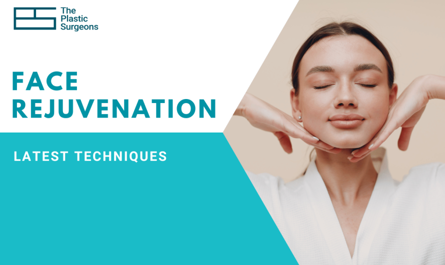 Age Gracefully with the Latest Face Rejuvenation Techniques