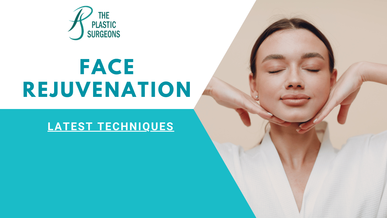 Age Gracefully with the Latest Face Rejuvenation Techniques