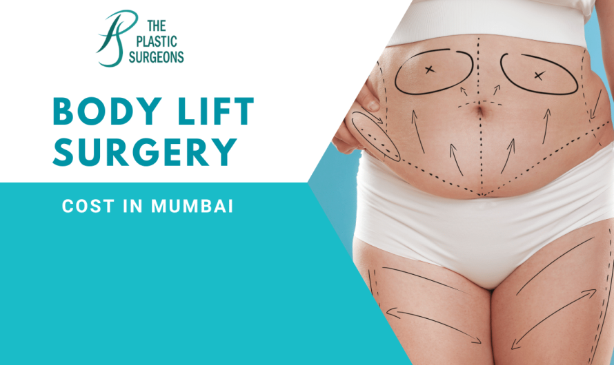 Cost of Body Lift Surgery in Mumbai: Factors and Insights