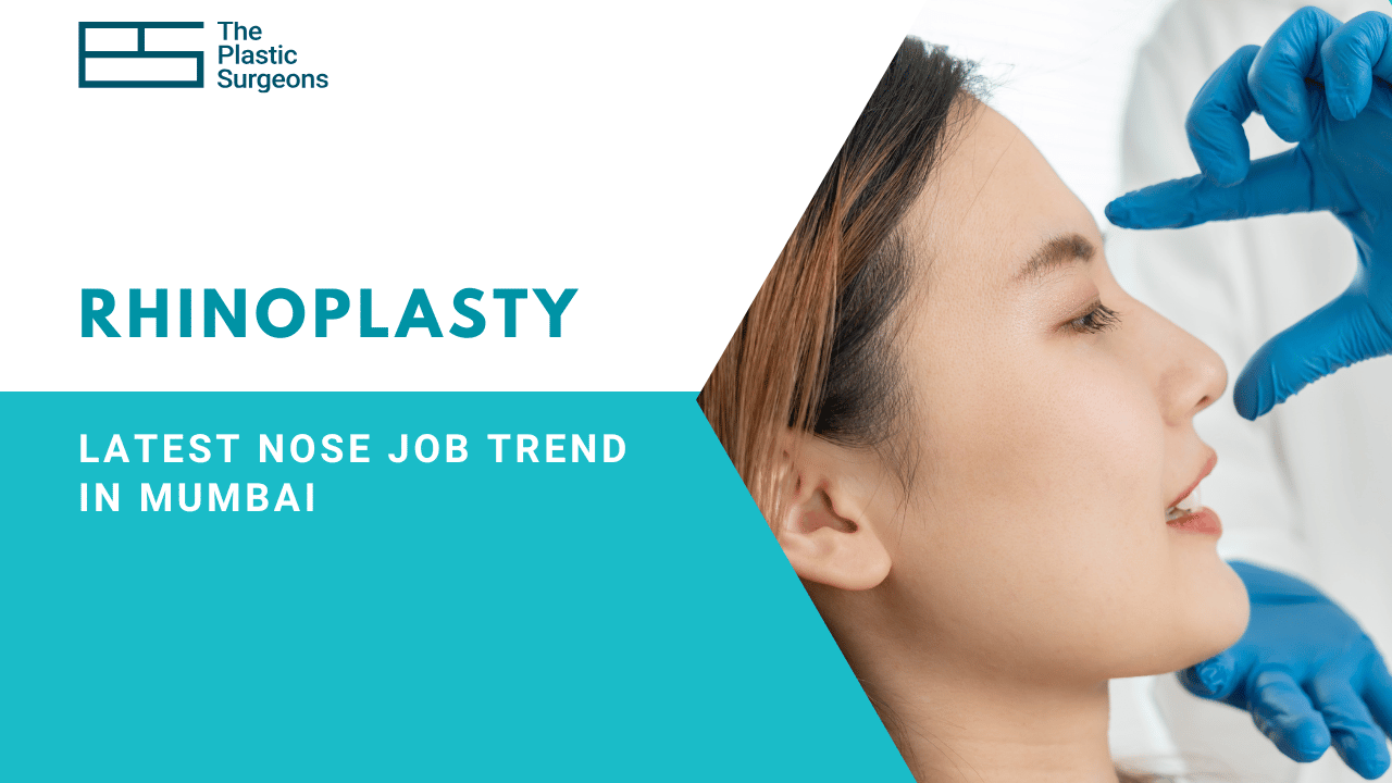 Latest Nose Job Trend in Mumbai: The Era of Natural-Looking Noses