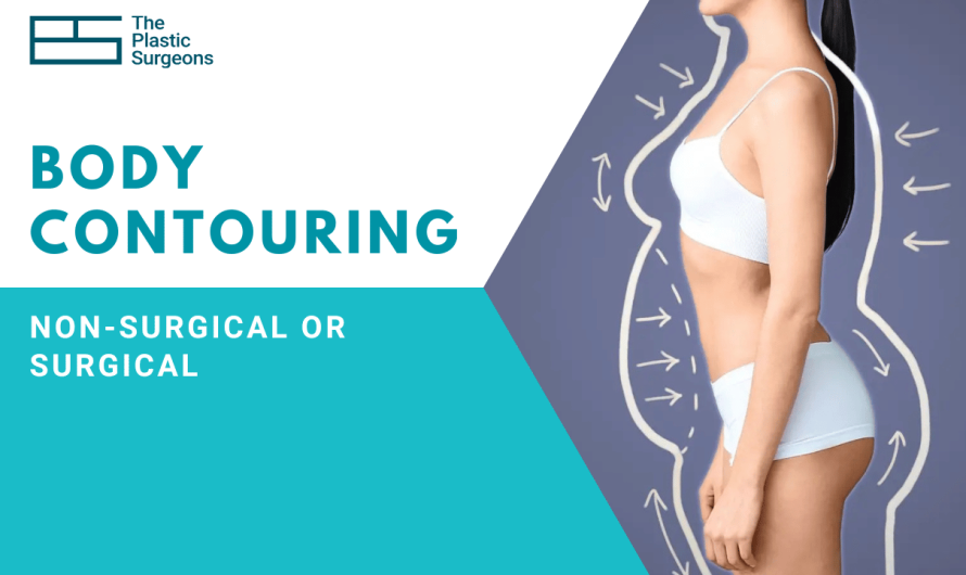 Non-Surgical or Surgical Body Contouring? How to Know What’s Right for You