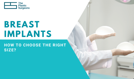 Natural-Looking Breast Implants: How to Choose the Right Size