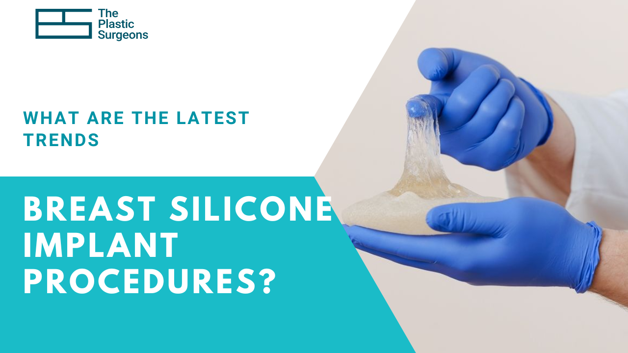 what-are-the-latest-trends-in-breast-silicone-implant-procedures